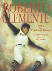 Roberto Clemente : pride of the Pittsburgh Pirates  Cover Image