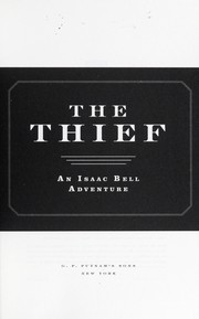 The thief : an Isaac Bell adventure  Cover Image