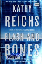 Flash and bones : a novel  Cover Image