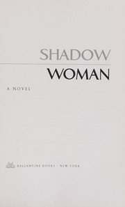 Shadow Woman : A Novel  Cover Image