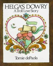 Helga's dowry : a troll love story  Cover Image