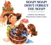 Soap! Soap! don't forget the soap! : an Appalachian folktale  Cover Image