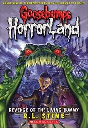 Goosebumps HorrorLand. #1, Revenge of the living dummy  Cover Image