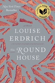 The round house : a novel  Cover Image