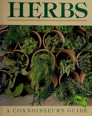 Herbs : a connoisseur's guide  Cover Image