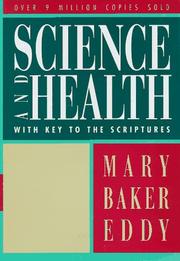 Science and health : with key to the Scriptures  Cover Image