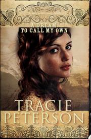 A dream to call my own : brides of Gallatin County, book 3  Cover Image