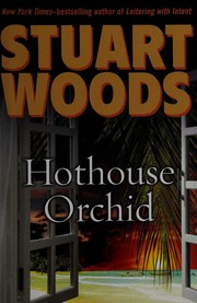 Hothouse orchid : Holly Barker, book 6  Cover Image