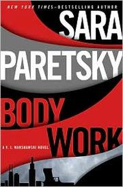 Body work : V.I. Warshawski, book 14  Cover Image