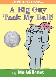A big guy took my ball! Book cover