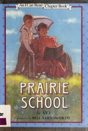 Prairie school : story  Cover Image