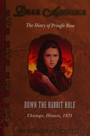 Down the rabbit hole : the diary of Pringle Rose  Cover Image