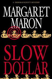 Slow dollar : a Deborah Knott mystery, book 9  Cover Image