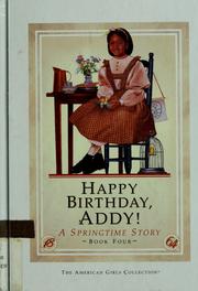 Happy birthday, Addy! : a springtime story  Cover Image