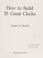 How to build 35 great clocks  Cover Image