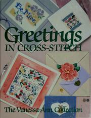 Greetings in cross-stitch : the Vanessa Ann collection. Cover Image