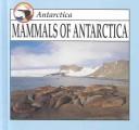 Mammals of Antarctica  Cover Image