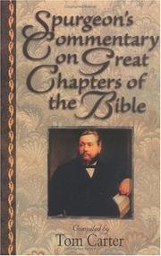 Spurgeon's commentary on great chapters of the Bible  Cover Image