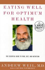 Eating well for optimum health : a comprehensive guide to food, diet, and nutrition  Cover Image