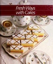 Fresh ways with cakes  Cover Image