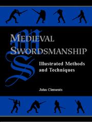 Medieval swordsmanship : illustrated methods and techniques  Cover Image