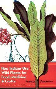 How Indians use wild plants for food, medicine, and crafts. Cover Image