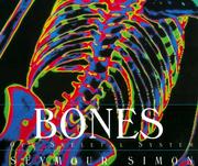 Bones : our skeletal system  Cover Image