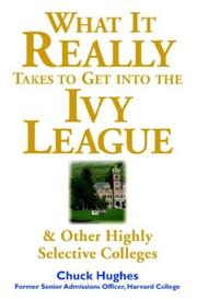 What it really takes to get into the Ivy League & other highly selective colleges  Cover Image