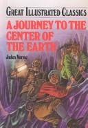 A journey to the center of the earth  Cover Image
