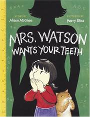 Mrs. Watson wants your teeth  Cover Image
