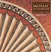 Complete mosaic handbook : projects, techniques, designs  Cover Image