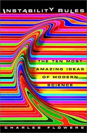 Instability rules : the ten most amazing ideas of modern science  Cover Image