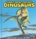 Giant meat-eating dinosaurs  Cover Image