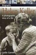 Helen Keller : [a photographic story of a life]  Cover Image