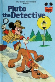 Walt Disney Productions presents Pluto the detective. Cover Image