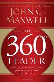 The 360-Degree Leader : developing your influence from anywhere in the organization  Cover Image