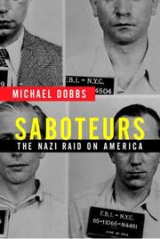 Saboteurs : the Nazi raid on America  Cover Image