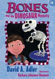 Bones and the Dinosaur Mystery  Cover Image