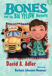 Bones and the big yellow mystery  Cover Image