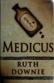 Medicus : a novel of the Roman Empire  Cover Image