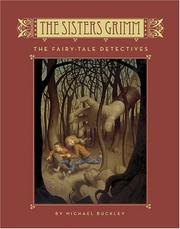 The sisters Grimm : book one : the fairy-tale detectives  Cover Image