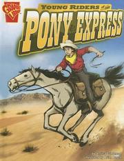 Young riders of the Pony Express Book cover