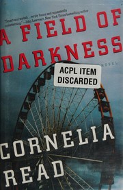 A field of darkness : a novel  Cover Image