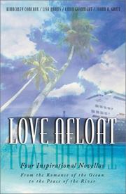 Love afloat : drifting hearts find safe harbor in four romantic novellas  Cover Image