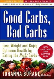 Good carbs, bad carbs : lose weight and enjoy optimum health and vitality by eating the right carbs  Cover Image