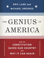 The genius of America : how the Constitution saved our country--and why it can again  Cover Image