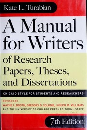 A manual for writers of research papers, theses, and dissertations : Chicago style for students and researchers  Cover Image