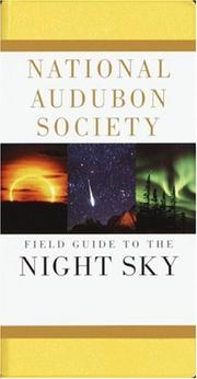 The National Audubon Society field guide to the night sky  Cover Image