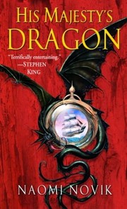 His Majesty's dragon  Cover Image