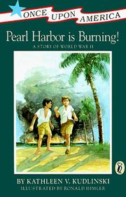 Pearl Harbor is burning! : a story of World War II  Cover Image